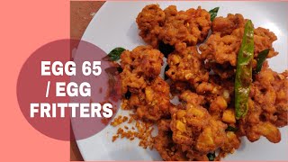 Egg 65 recipe  Egg Fritters  easy crispy recipe with Egg [upl. by Holna]