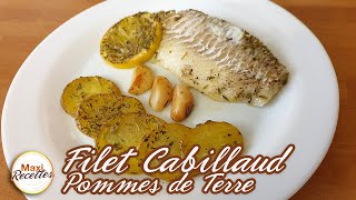 Recette Filets de Cabillaud au Four Pomme de Terre Citron [upl. by Marje612]