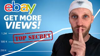 How to Increase eBay Views to make MORE SALES [upl. by Nadeau]