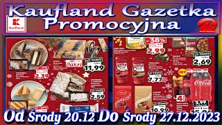 Kaufland Nowa Gazetka Od Środy 20122023 Promocje Okazje Tygodnia w Kauflandzie [upl. by Melba]