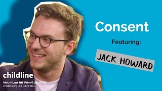 Consent explained Ft Jack Howard  Voice Box  Childline [upl. by Manwell]