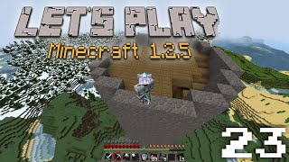 Its Done almost  Minecraft 125  Episode 23 [upl. by Wandy]