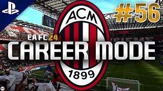 EA FC 24  Career Mode  56  AC Milan [upl. by Essie]