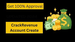 New Updated method to Get Crakrevenue Account Approval  Crakrevenue affiliate network sign up [upl. by Ulani]