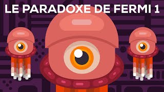 Le paradoxe de Fermi – Où sont tous les aliens  12 [upl. by Herta]