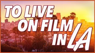 To Live on Film in LA Exploring Los Angeles Through Movies [upl. by Ardnuhsor]