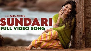 Sundari Full Video Song  Sai Pallavi  Telugu Songs 2024  GangaRhythm [upl. by Eatnoled]