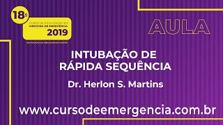 Intubação orotraqueal de sequência rápida  Dr Herlon S Martins [upl. by Ielhsa]