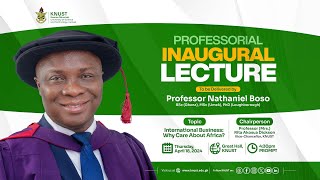 Professorial Inaugural Lecture by Professor Nathaniel Boso [upl. by Derrik419]