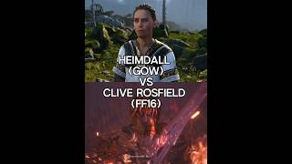 Heimdall GOW VS Clive Rosfield FF16 [upl. by Herzel7]