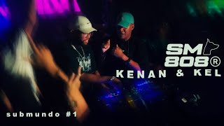 Kenan amp Kel DJs  Submundo 808 1 DJ SET CampinasSP [upl. by Zoubek]