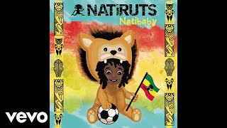 Natiruts  Semente Nativa Natibaby Áudio Oficial [upl. by Packer]