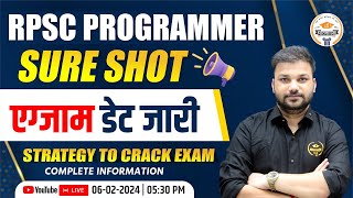 RPSC Programmer Exam  Exam Date Out 😍  Strategy to Crack Exam By Er Sanjay Sir [upl. by Cosimo]