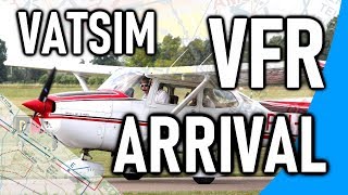 VATSIM VFR Arrival Tutorial VATSIM VFR Series  5 [upl. by Hindorff]