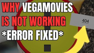 Fix Error Why Vegamovies is not working  Is vegamoviescom down [upl. by Katrinka853]