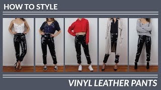 HOW TO STYLE  Vinyl Leather Pants  Styled 5 Ways  JULIA SUH [upl. by Ocnarf]