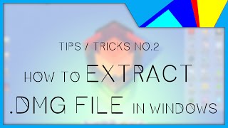 WIN TipsTricks 2  How to extract DMG file in Windows 7 [upl. by Erasmo158]