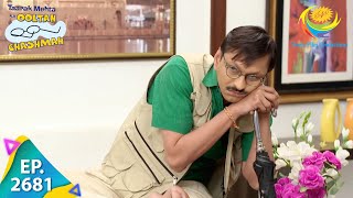 Taarak Mehta Ka Ooltah Chashmah  Episode 2681  Full Episode [upl. by Mord]