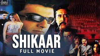 Watch Shikaar Full Movie in HD  Super Hit Bollywood Movie  Kanishka Shakti Kapoor  Jaz Pandher [upl. by Krystalle640]