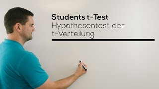 Students tTest Hypothesentest der tVerteilung tTest Mathe by Daniel Jung [upl. by Egiedan298]