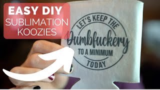 How to Make Your Own Personalized Sublimated Koozie  DIY Tutorial [upl. by Ahsii]