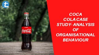 Coca Cola Case Study  Issues with Workforce Management Total Assignment Help [upl. by Sillig157]