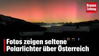 Fotos zeigen seltene Polarlichter über Österreich  kronetv NEWS [upl. by Down]