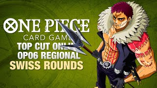 OP06 Top Cut Online Regional Swiss Rounds  One Piece TCG [upl. by Kahcztiy637]