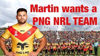 KUMULS VETRAN RHYSE MARTIN FULLY SUPPORTS A PNG NRL TEAM IN 2025 [upl. by Severen]