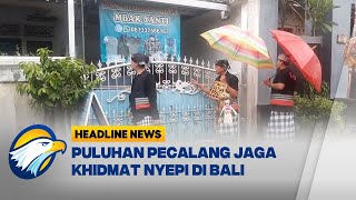 30 Pecalang Patroli Jaga Khidmat Nyepi di Badung Bali [upl. by Tova]