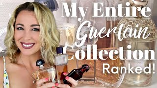 My Entire Guerlain Collection Ranked  The Best Guerlain Fragrances  House Overview [upl. by Encratis527]