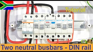 How to wire a single phase DIN rail distribution board with two neutral busbars  South Africa [upl. by Bastien]