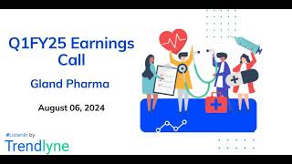 Gland Pharma Earnings Call for Q1FY25 [upl. by Mala]