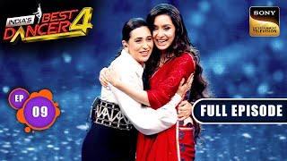 Indias Best Dancer S4  Dance Ka Tadka  Part 1  Ep 9  Full Episode  10 Aug 2024 [upl. by Padget]