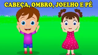 CABEÇA OMBRO JOELHO E PÉ  Vídeo Infantil Musical [upl. by Ssalguod]