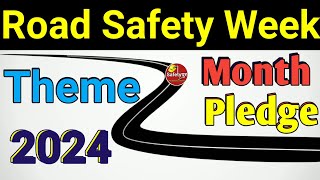 Road Safety 2024 Theme  Road Safety Week 2024  National Road Safety Week 2024  Road Safety Week [upl. by Irmine]