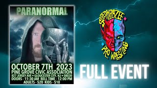 FULL EVENT  SKPW Paranormal Oct 7 2023 [upl. by Wallraff]