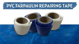 PVC Tarpaulin Repair Tape  Selfadhesive  Best for Tent Tarpaulin Awning PVC Tank [upl. by Arrol]