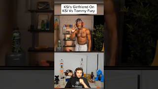 KSIs Girlfriend On KSI Vs Tommy Fury [upl. by Zosema648]