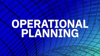 Operational Planning [upl. by Ahsienauq]