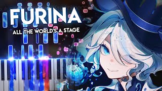 Furina Character Demo All the Worlds a Stage  Genshin Impact  Piano [upl. by Chandler94]