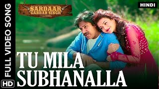 Tu Mila Subhanalla Hindi Video Song  Sardaar Gabbar Singh [upl. by Nira]