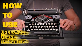 How to Use an Underwood 3 bank Standard portable Typewriter  Full detailed amp clear Tutorial [upl. by Nuarb]