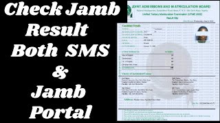 How to Check Jamb UTME Result Both Through SMS amp Jamb Portal 4 Methods to Check 2023 Jamb Result [upl. by Venezia584]