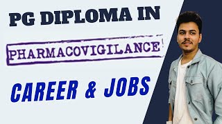 Importance Of PG Diploma In Pharmacovigilance  Salary amp Jobs after Pharmacovigilance  Career in PV [upl. by Neelyk]