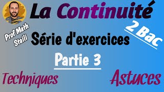 الحصة رقم 32 سلسلة تمارين Série dexercices La Continuité [upl. by Tsew]