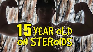 15 Year Old On Steroids  This Has To Stop [upl. by Savior]