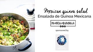 Mexican Quinoa Salad Ensalada de Quinoa Mexicana [upl. by Analra]