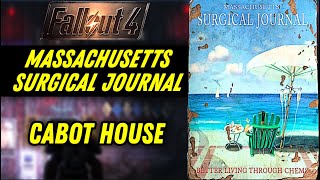 MASSACHUSETTS SURGICAL JOURNAL  CABOT HOUSE Magazine Location  FALLOUT 4 [upl. by Wang]