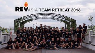 REV Asia Team Retreat 2016 [upl. by Ayet]